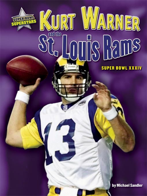 Title details for Kurt Warner and the St. Louis Rams by Michael Sandler - Wait list